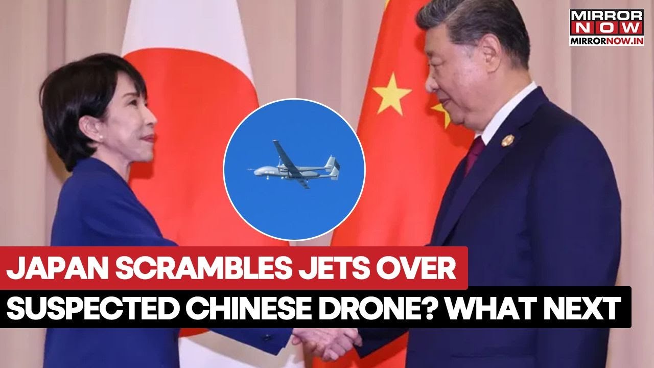 China Vs Japan Tensions Rise: Tokyo Scrambles Jets Over Suspected Chinese Drone! Why?