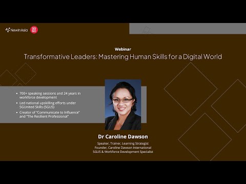 Dr Caroline Dawson: Transformative Leaders, Mastering Human Skills for a Digital World