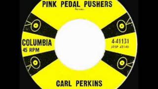 Carl Perkins - Pink Pedal Pushers.wmv
