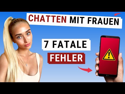 7 FATALE FEHLER beim Chat mit Frauen - Richtig mit Frauen schreiben lernen (Flirtcoach analysiert)