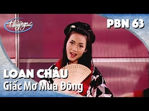 Giấc mơ mùa đông - Loan Châu