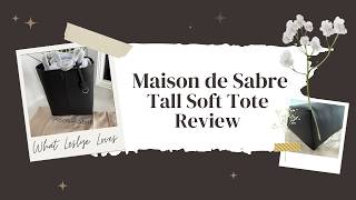 Maison de Sabre Tall Soft Tote Review | The Perfect Minimal Work Tote?