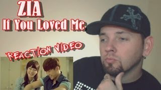 ♥ ZIA (지아) - If You Loved Me (사랑했었다면) Kpop MV Reaction 2013 (뮤직비디오)(리액션) (w Grissle)