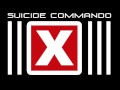 Suicide Commando: "Death Cures All Pain" [SITD ...