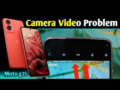 moto g35 phone camera. Power saving mode is on unable to use this feature