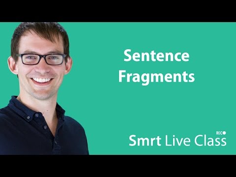 Sentence Fragments Intermediate English with Shaun 48
