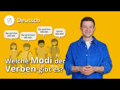 Modi der Verben: Indikativ, Konjunktiv, Imperativ – Deutsch | Duden Learnattack