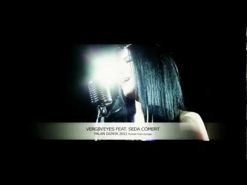 Halil Vergin Eyes ft. Seda Cömert - Yalan Dünya (New Edit)