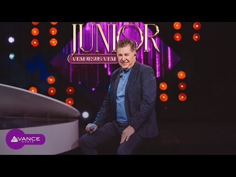 Junior - Vem Jesus Vem (Clipe Oficial)