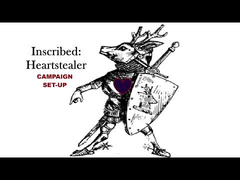 Inscribed: Heartstealer Campaign Set-Up
