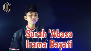 Download lagu SURAH 'ABASA - IRAMA BAYATI - Moh. Ubaidillah Al Amin mp3
