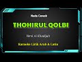 Thohirul Qolbi Karaoke Lirik Nada Cewek