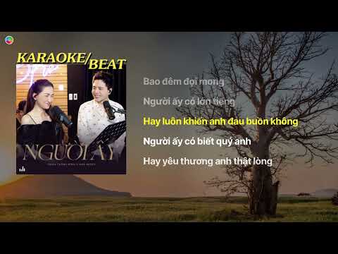 [Karaoke/Beat] Nguời Ấy (Liveband ver.) - Hoà Minzy x Trịnh Thăng Bình
