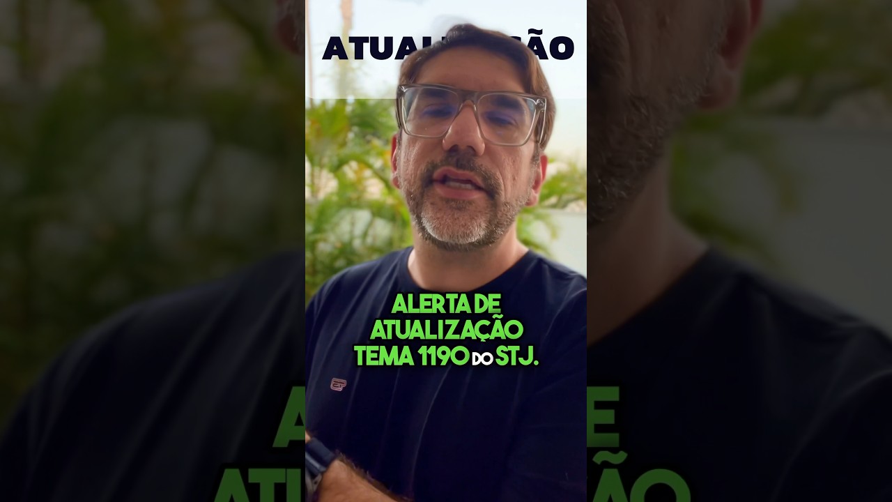 🔴 SE LIGA: TEMA 1190 STJ