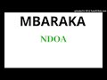 MBARAKA (Tushauriane Modern Taarab)
