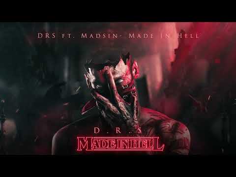 DRS ft  Madsin  - Made In Hell