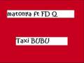 Matonya ft Fid Q - TAXI BUBU (bongoflava 08)