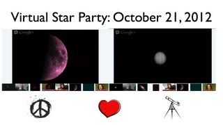 Virtual Star Party - 2012-10-21