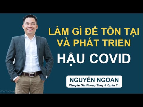 18 Phép Thần Thông Phong Thuỷ Hậu Covid - NGUYỄN NGOAN