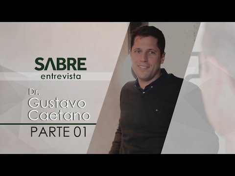 Entrevista com Dr. Gustavo Caetano | Parte 1