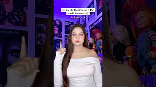 Accidents That Changed The World Forever….😳 @Starr02 #shorts #shortsfeed