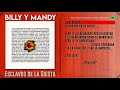 Billy Y Mandy Esclavos De La Siesta Lyric Vídeo Oficial