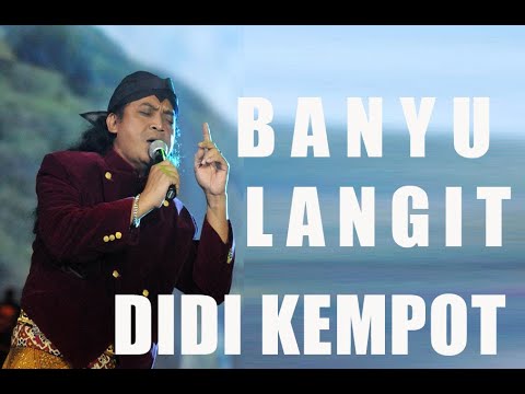DIDI KEMPOT " BANYU LANGIT " Lirik