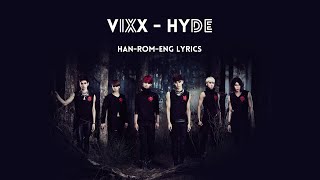 Download lagu VIXX (빅스) - HYDE || LYRICS [HAN/ROM/ENG] mp3