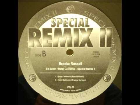 Brooke Russell - Hotel California (Special Remix)