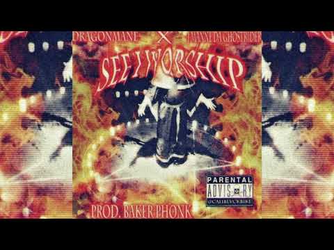 Dragonmane x J Manne Da Ghostrider - See I Worship (Prod. Baker)