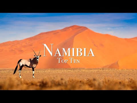 Top 10 Places To Visit in Namibia - Travel Guide