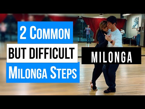MILONGA: 2 Common but Difficult Milonga Steps (02-25-2025)
