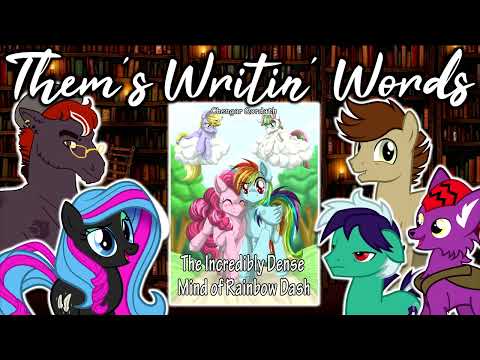 Them's Writin' Words: Fanfic Review Podcast 29: 'The Incredibly Dense Mind of Rainbow Dash' (RomCom)