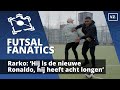 Rarko: 'Hij is de nieuwe Ronaldo, hij heeft acht longen'