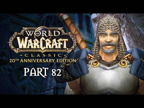 The Day After | WoW Classic Anniversary Playthrough - Part 82 | World of Warcraft