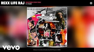 Rexx Life Raj - Waiting for You (Audio) ft. Russ