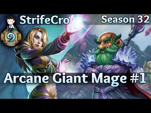 Hearthstone Arcane Giant Mage S32 #1: Wizards With Giants
