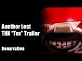 CREEPYPASTA Another Lost THX Tex Trailer By Rohan Hordern Renarration