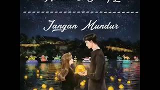 Download lagu Jangan Mundur - Nadia & Yoseph (lirik video animation) mp3