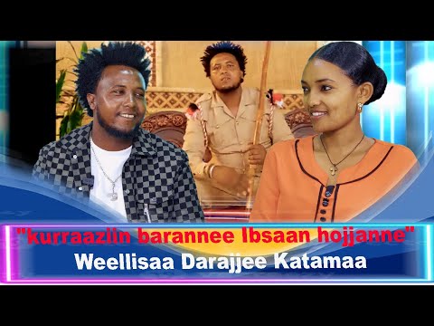 "kurraaziin baranne Ibsaan hojjanne"Weellisaa Darajjee Katamaa#ethiopiantraditionalmusic #oromomusic