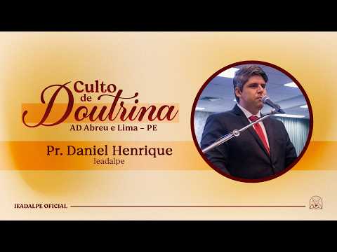 Pr. Daniel Henrique - Doutrina - 07/11/2025.