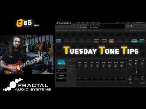 Tuesday Tone Tip - Reverb with the Plex Delay