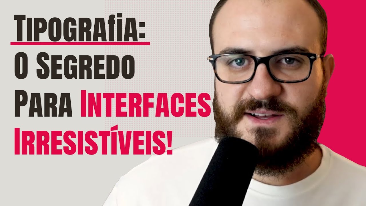 Erros de Tipografia que Estão Matando sua Interface – Aprenda a Escolher Certo!