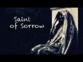 PORTREAD - Saint of Sorrow (Official)