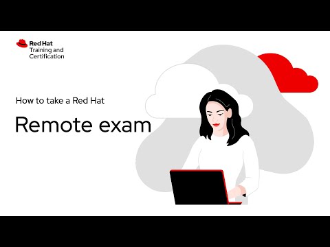 How to take a Red Hat Remote Exam