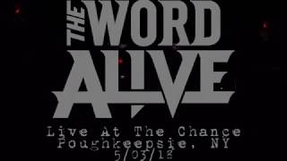 The Word Alive - Live @ The Chance, Poughkeepsie, NY (Full Set) 5/3/18
