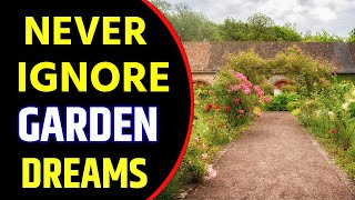 Garden in Dream Meaning | Dreaming of Garden or Orchard | Garden Dream Interpretation