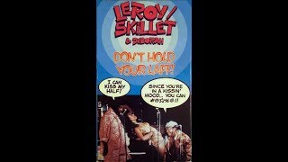 Leroy and Skillet - Don&#39;t Hold Your Laff (1989)