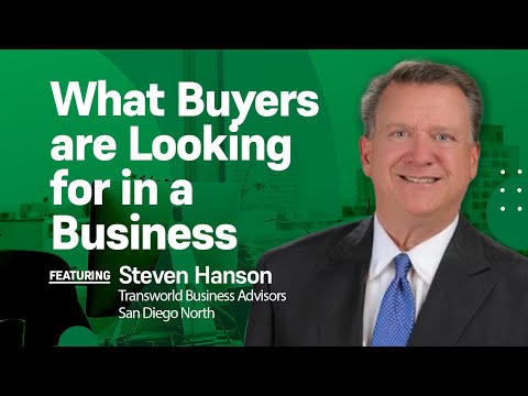 What Buyers are looking for in a business