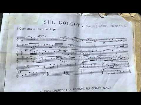 "SUL GOLGOTA" - Marcia Funebre - M° L.Briganti